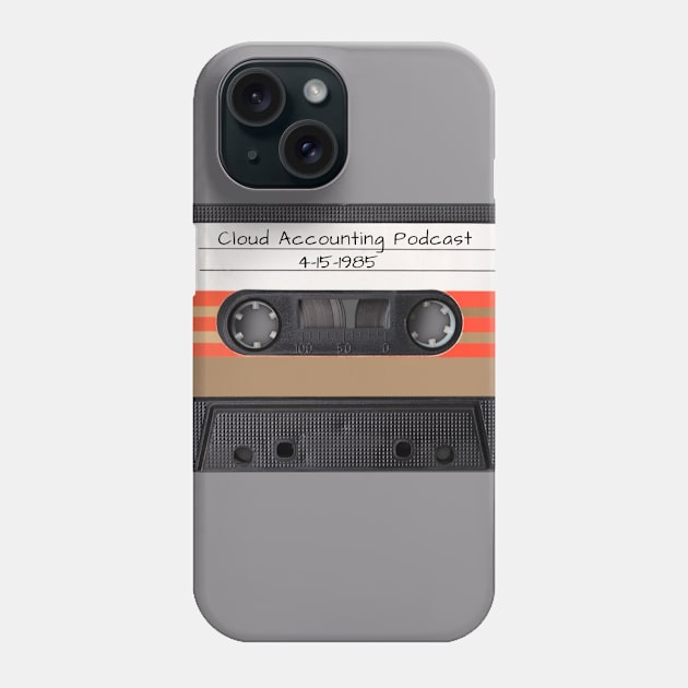 Limited Edition- Cassette Tape Phone Case by Cloud Accounting Podcast