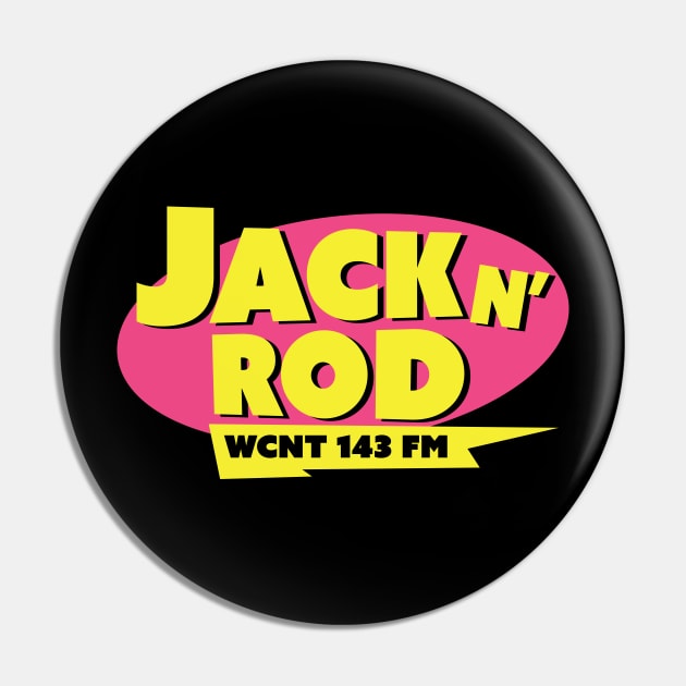 Jack n' Rod Stern Show Pin by Howchie