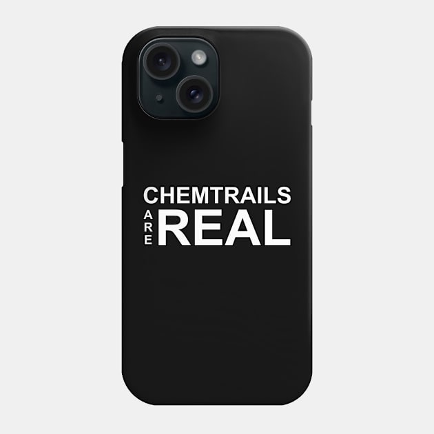 Chemtrails are Real Phone Case by Stoney09