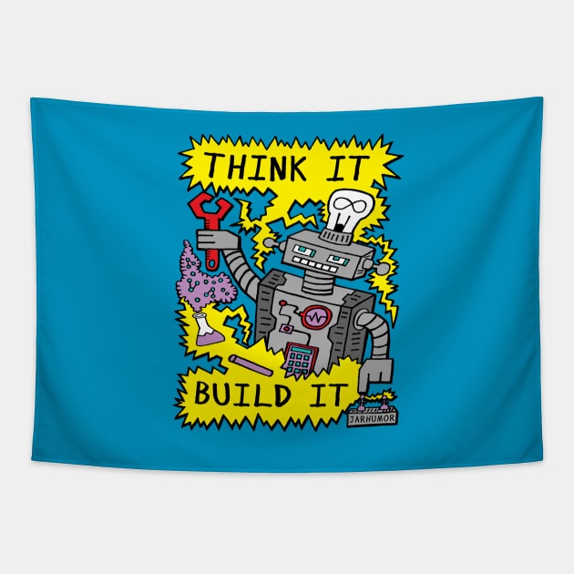 Think Build Robot Tapestry by jarhumor