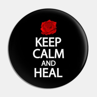 Keep calm and heal Pin