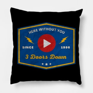 3 Doors Down // Play Button Pillow