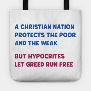 A Christian nation protects the poor and the weak Tote