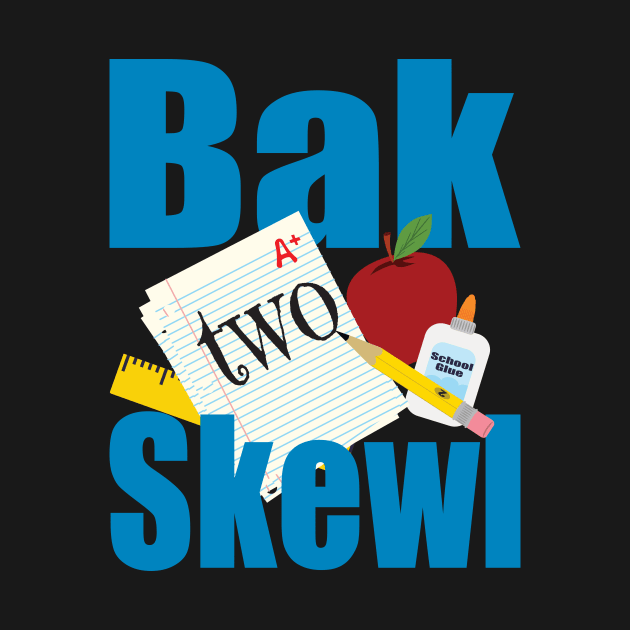 Bak Two Skewl (Back to School) by jw608