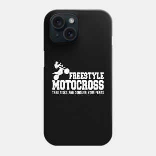 Freestyle Motorcross Take risks and conquer your fears Phone Case