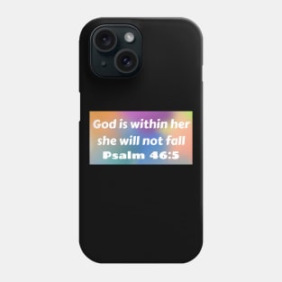 Bible Verse Psalm 46:5 Phone Case