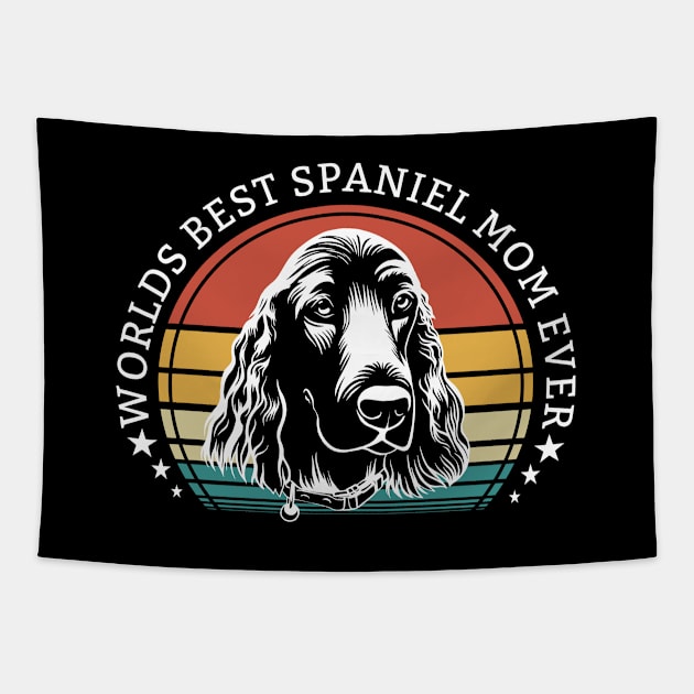 Spaniel - Worlds Best Spaniel Mom Ever Tapestry by Kudostees