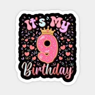 Its My 9Th Birthday Cake Donut 9 Years Old Confetti Kids Magnet