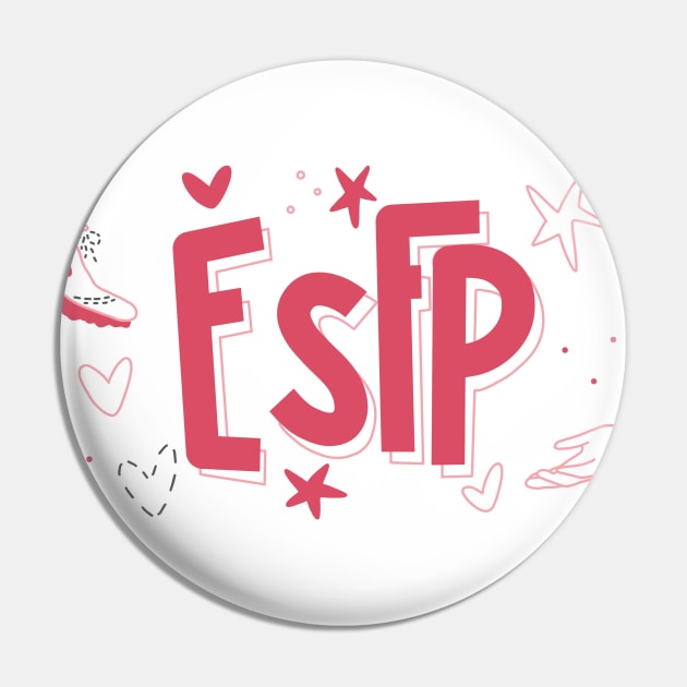 ESFP The Entertainer Myers-Briggs Personality MBTI by Kelly Design Company Pin by KellyDesignCompany