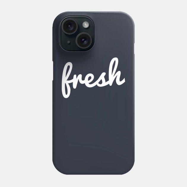 Cool Fresh Typography T-Shirt Phone Case by happinessinatee