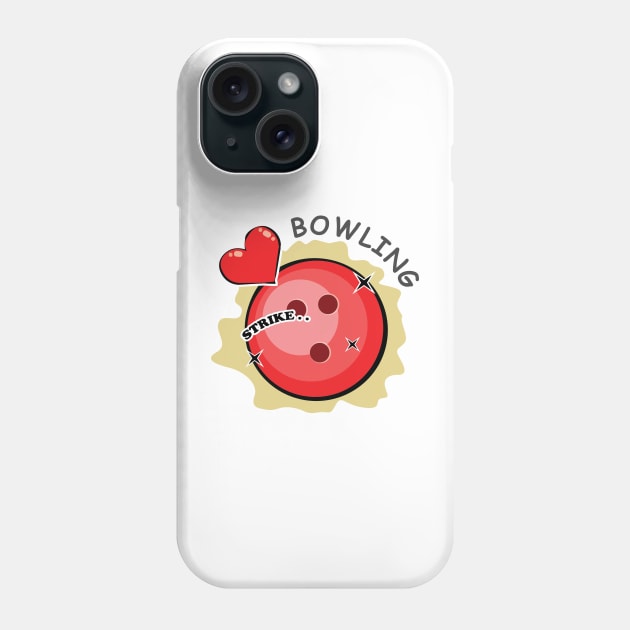 I Love Bowling Phone Case by DesignWood-Sport