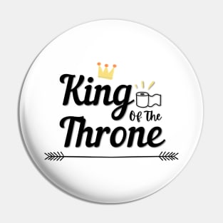 King of the Throne Pin