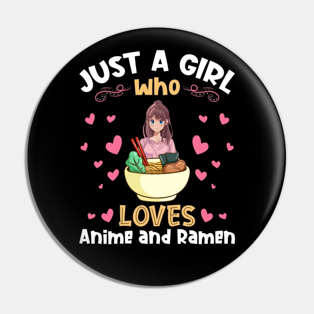 Just a Girl Who Loves Anime and Ramen Kawaii Anime Ramen Lover Pin by aneisha