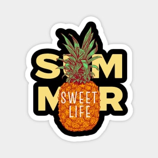 Sweet Life Magnet