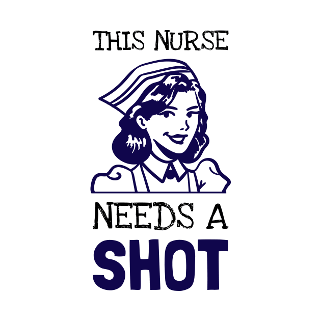 This Nurse Needs A Shot by DM_Creation