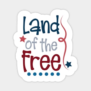 Land of the Free Magnet