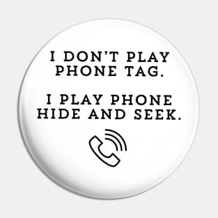 Phone Tag Pin