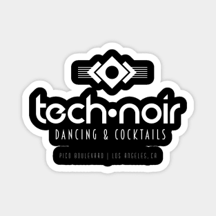 Tech Noir Magnet