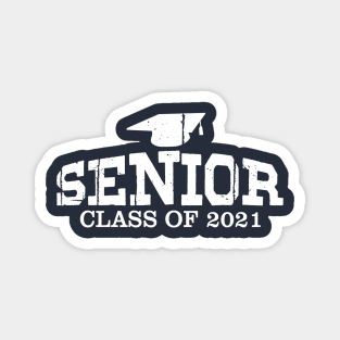 Senior 2021 Shirt Class of 2021 Shirt - Senior Gifts Graduation Shirt Gift for Him Graduation Gift for Her College University High School T-Shirt White Magnet