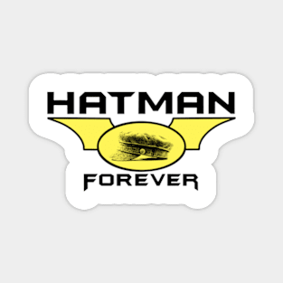 hat man forever Magnet