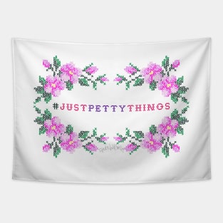 Just petty things Tapestry