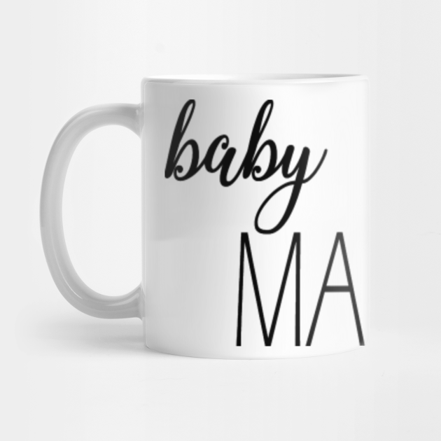 baby mama mug
