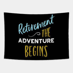 Retirement the Adventure Begins Tapestry