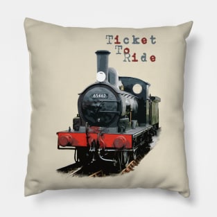 Steam Train - Ticket To Ride Pillow