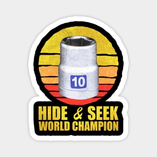 10mm Socket Hide And Seek World Champion Vintage Magnet