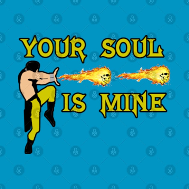 Your Soul Is Mine by Gamers Gear