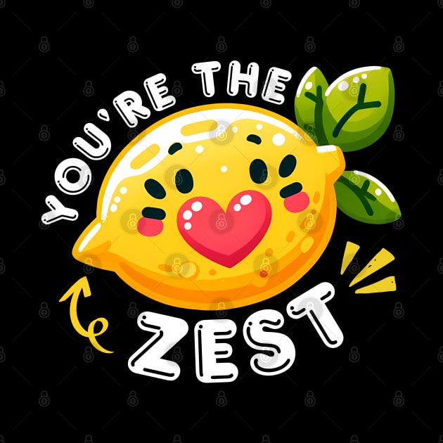 You're the Zest by JunThara