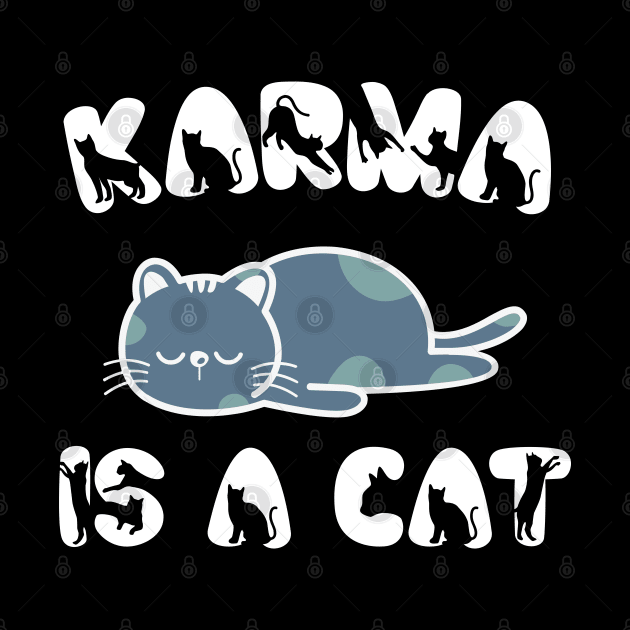 Karma Is A Cat by Emma