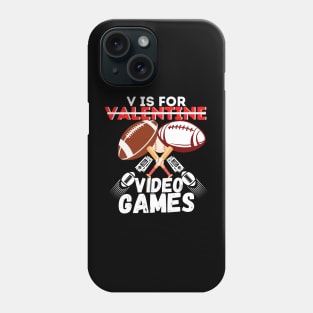 V is for valentine video games Phone Case