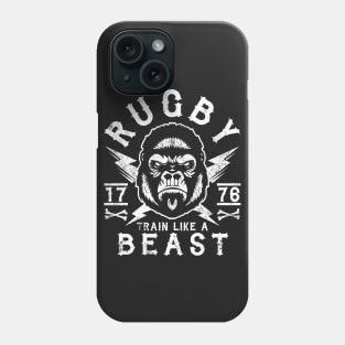 RUGBY - TRAIN LIKE A BEAST - RUGBY TRAINING Phone Case