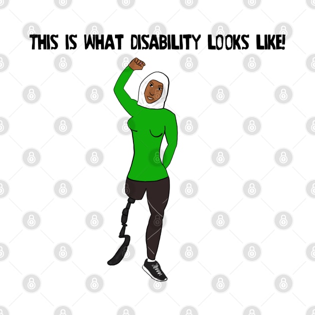 This Is What Disability Looks Like Amputee by Dissent Clothing