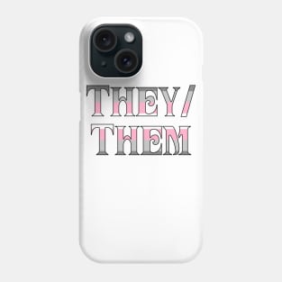 Demigirl They/Them Phone Case