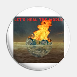 HEAL THE WORLD Pin