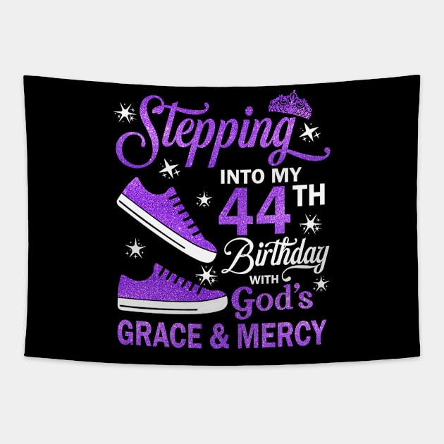 Stepping Into My 44th Birthday With God's Grace & Mercy Bday Tapestry by MaxACarter