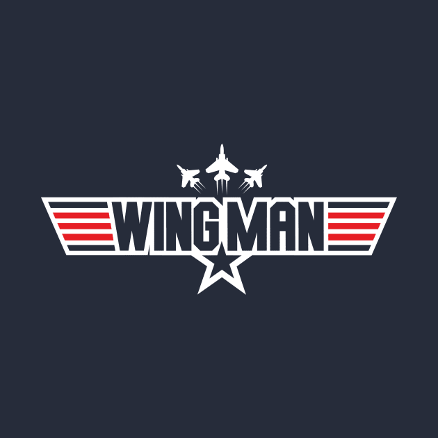 You Can Be My WINGMAN Anytime by KMax