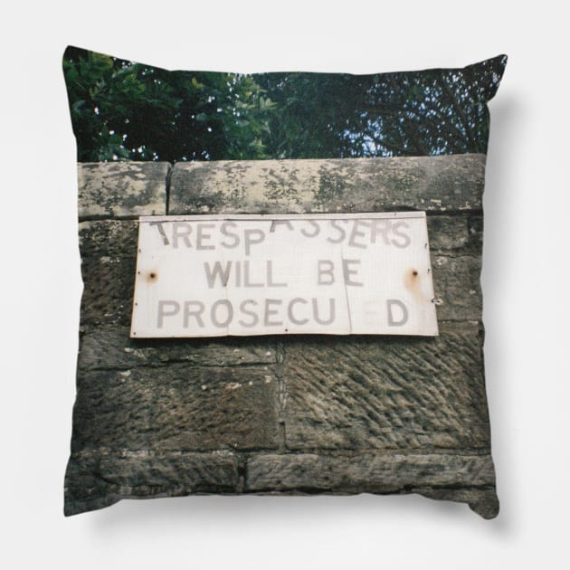 Vintage Vinyl Sign Film Photography - 'Trespassers Will be Prosecuted' Pillow by HFGJewels