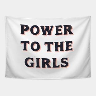 Power To The Girls Tapestry