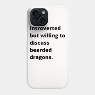 Bearded Dragon Phone Case