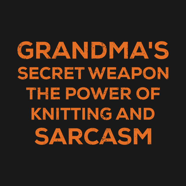 Grandma's secret The power of knitting and sarcasm by trendynoize