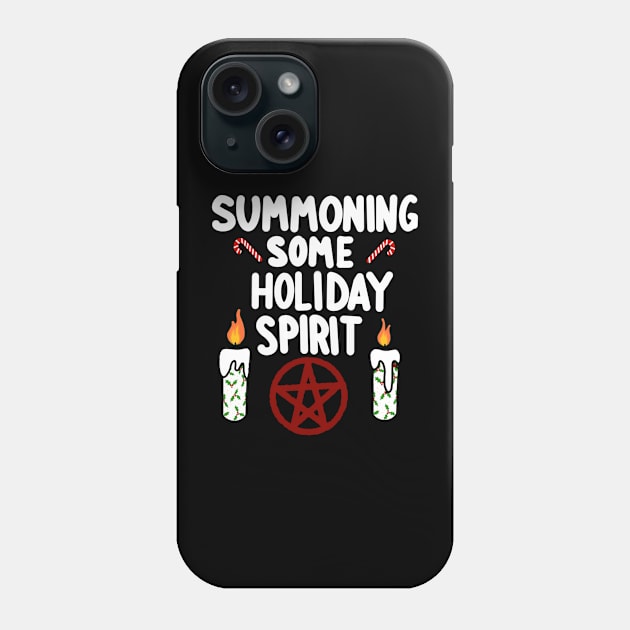 Summoning Holiday Spirit Phone Case by Reiss's Pieces