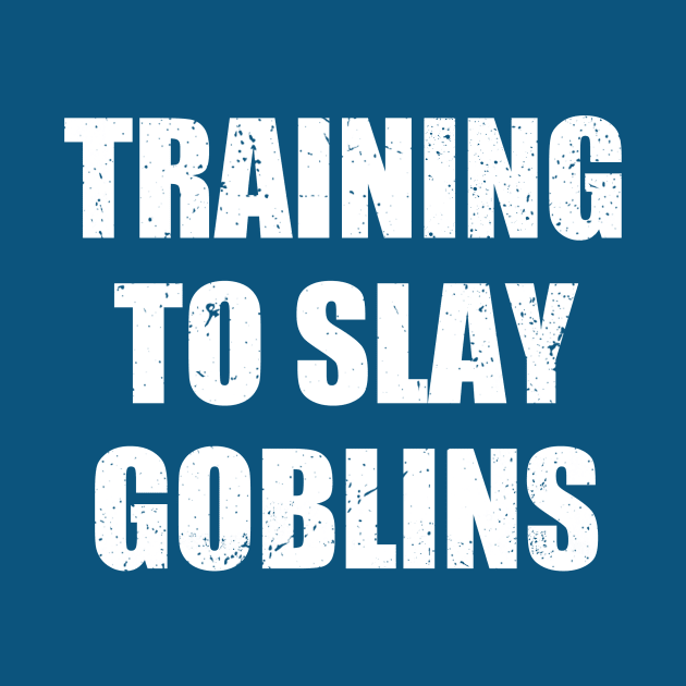 Training to slay goblins by The_Interceptor