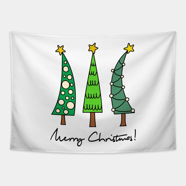 Three Christmas trees wish you a Merry Christmas! Tapestry by tentihandmade