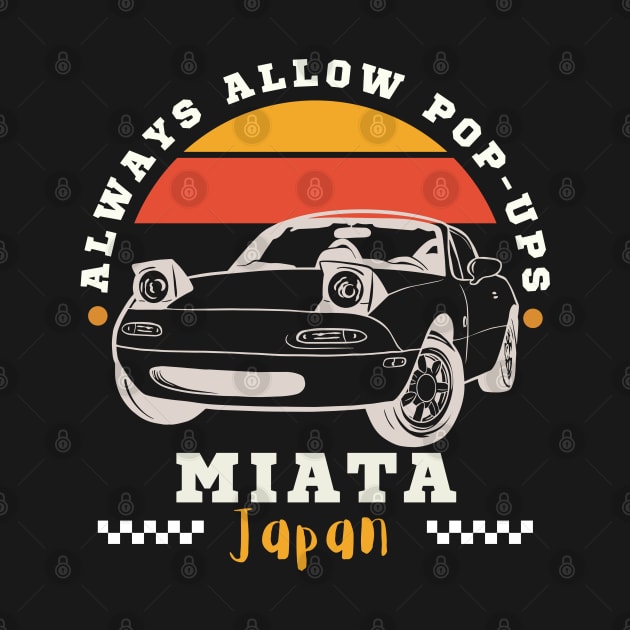 Mazda Miata/MX-5 - Always Allow Pop-Ups by Moulezitouna