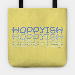 Happyish Tote