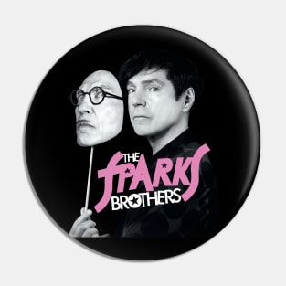 Sparks  Brothers Pin