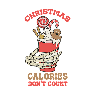 christmas calories don't count T-Shirt